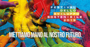 festival, sostenibile, asvis, 2019, onu, SDGg, obiettivi, europa, italia, clima, ambiente, economia, energia, cultura, giovani, tecnologia, efficienza